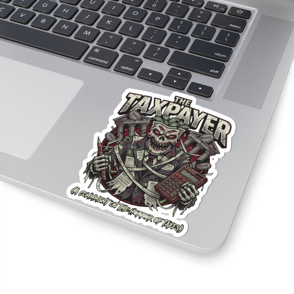 "Horror of Taxes" Sticker — Main