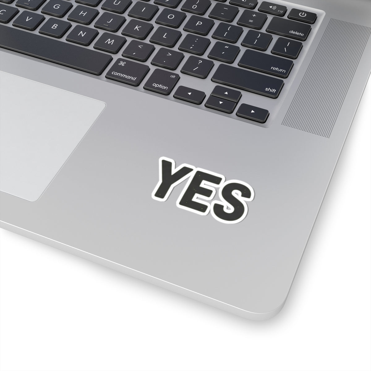 "Just Say Yes" Sticker