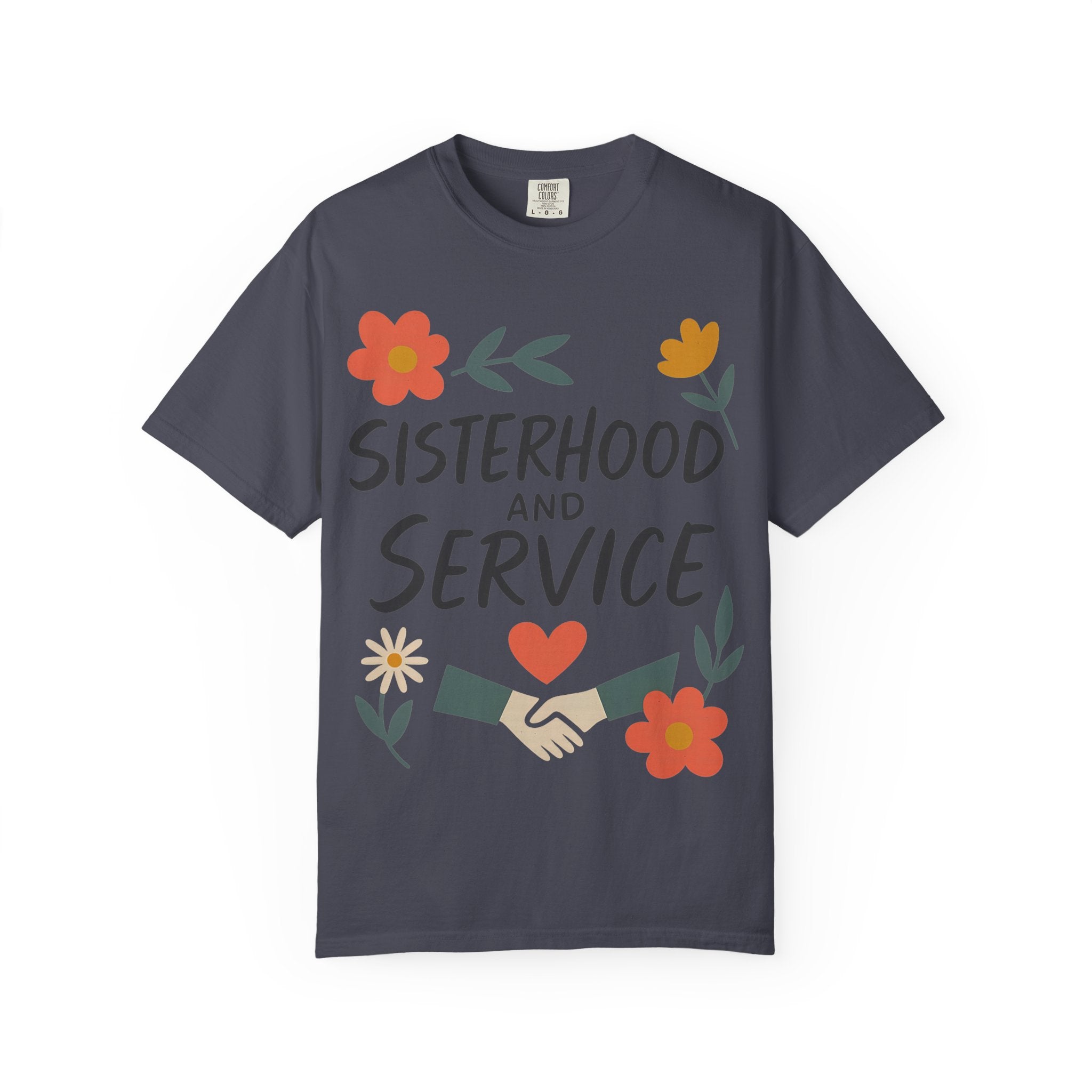 "Sisterhood and Service" Unisex Garment-Dyed T-shirt