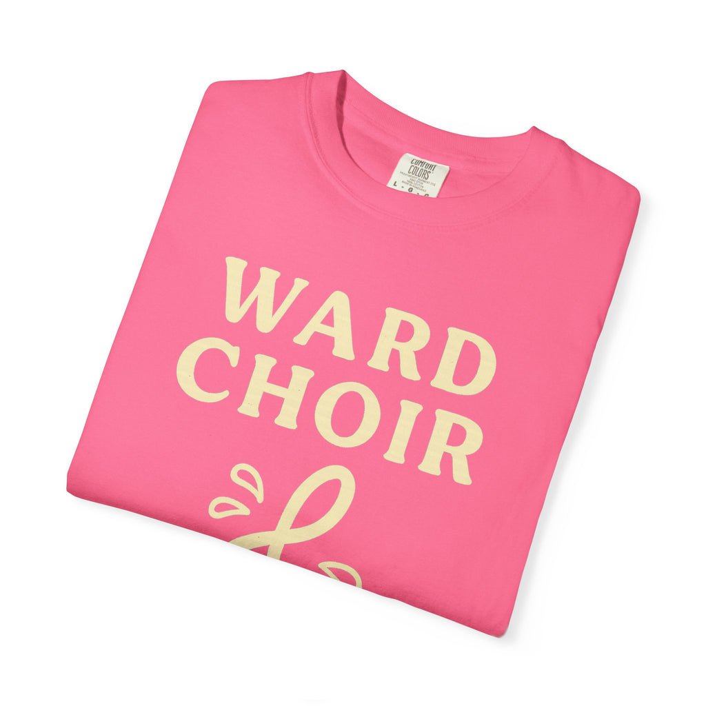 "Ward Choir Survivor" Unisex Garment-Dyed T-shirt