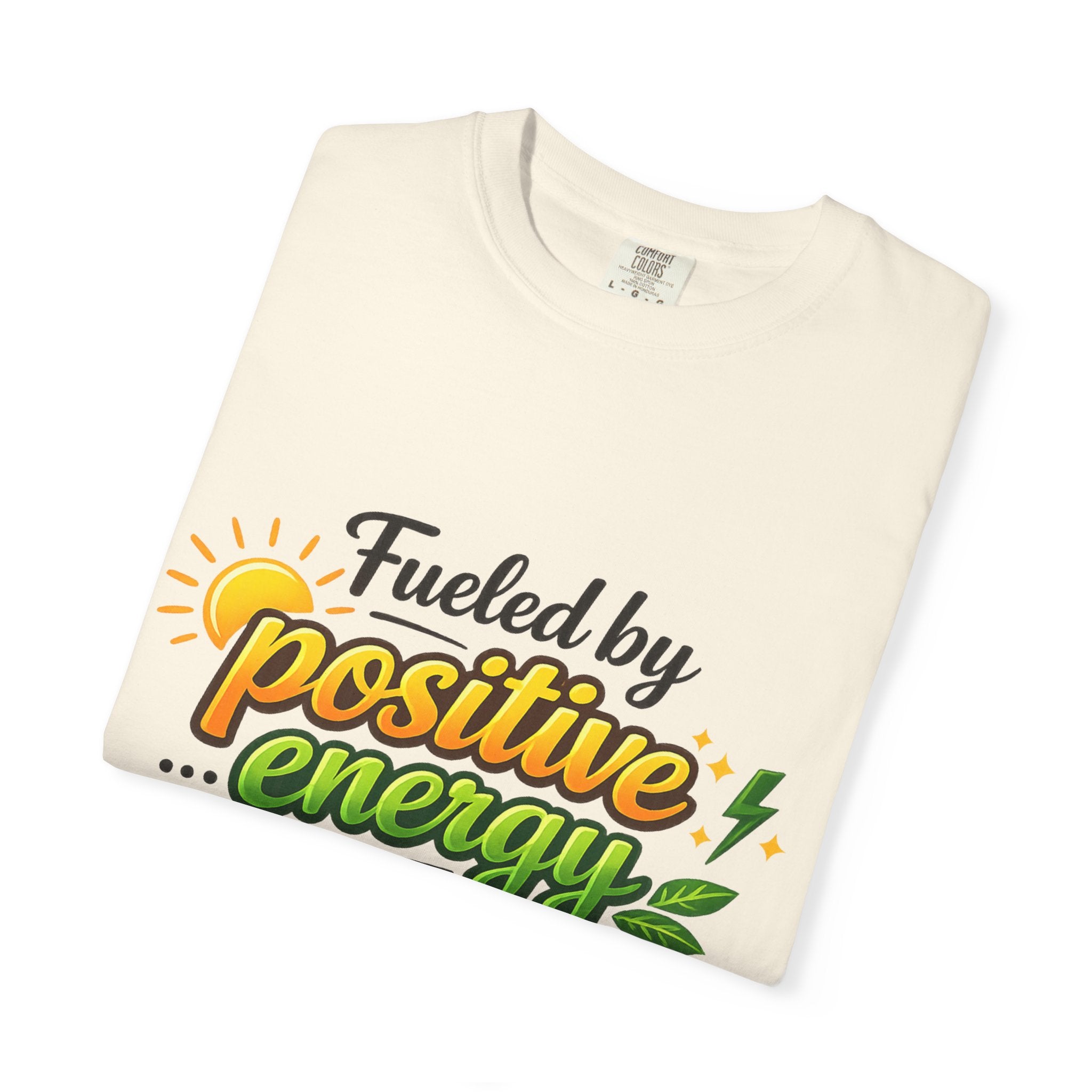 Coffee IS My Positive Energy | Garment-Dyed Tee — AttitudeShirts