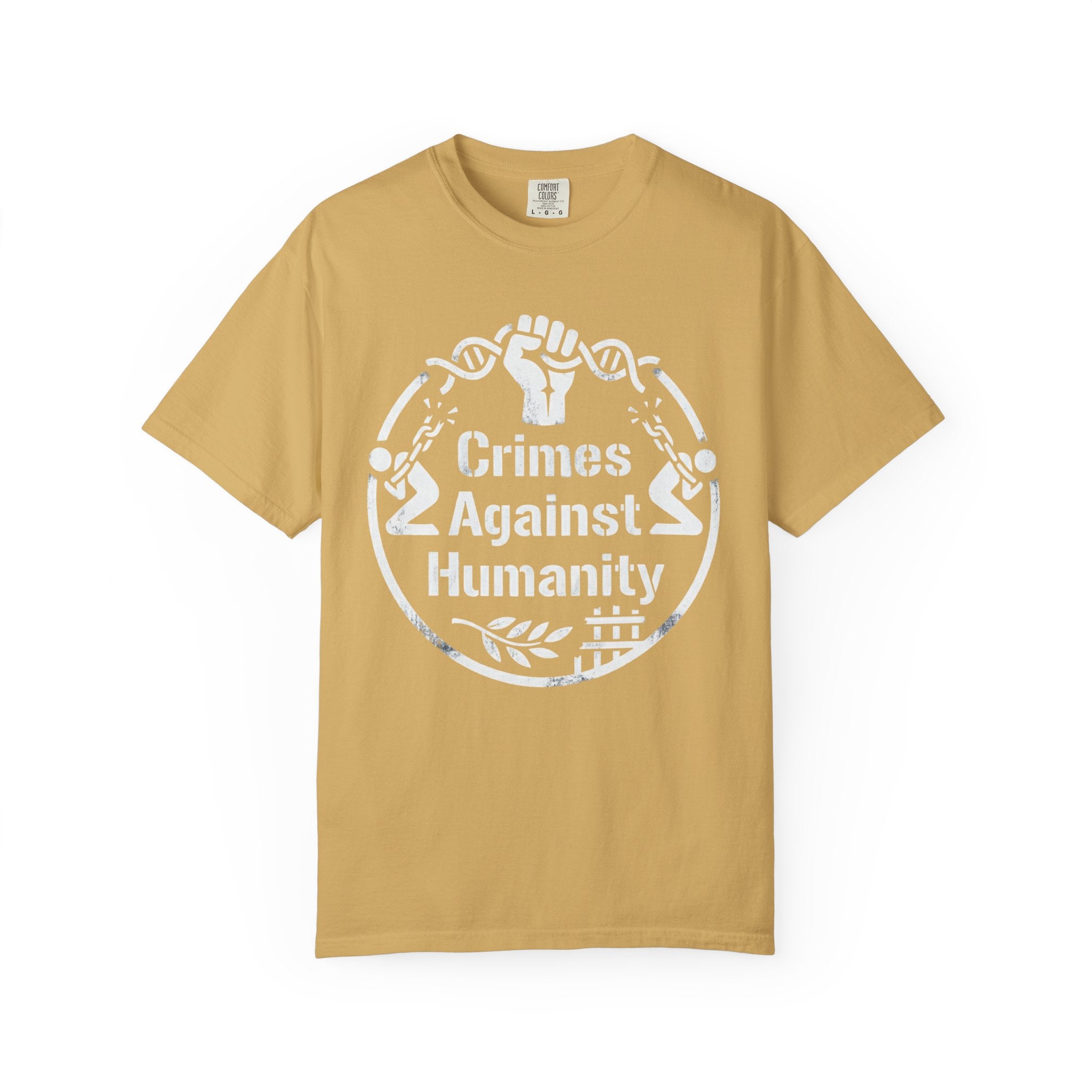 "Crimes Against Humanity" Unisex Garment-Dyed Tee