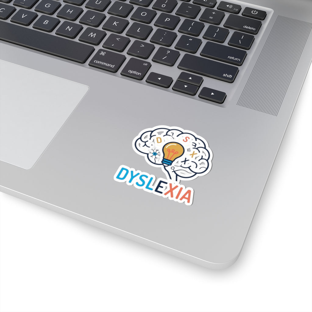 "I May Not Be Sexy But I'm Dyslexia" Sticker
