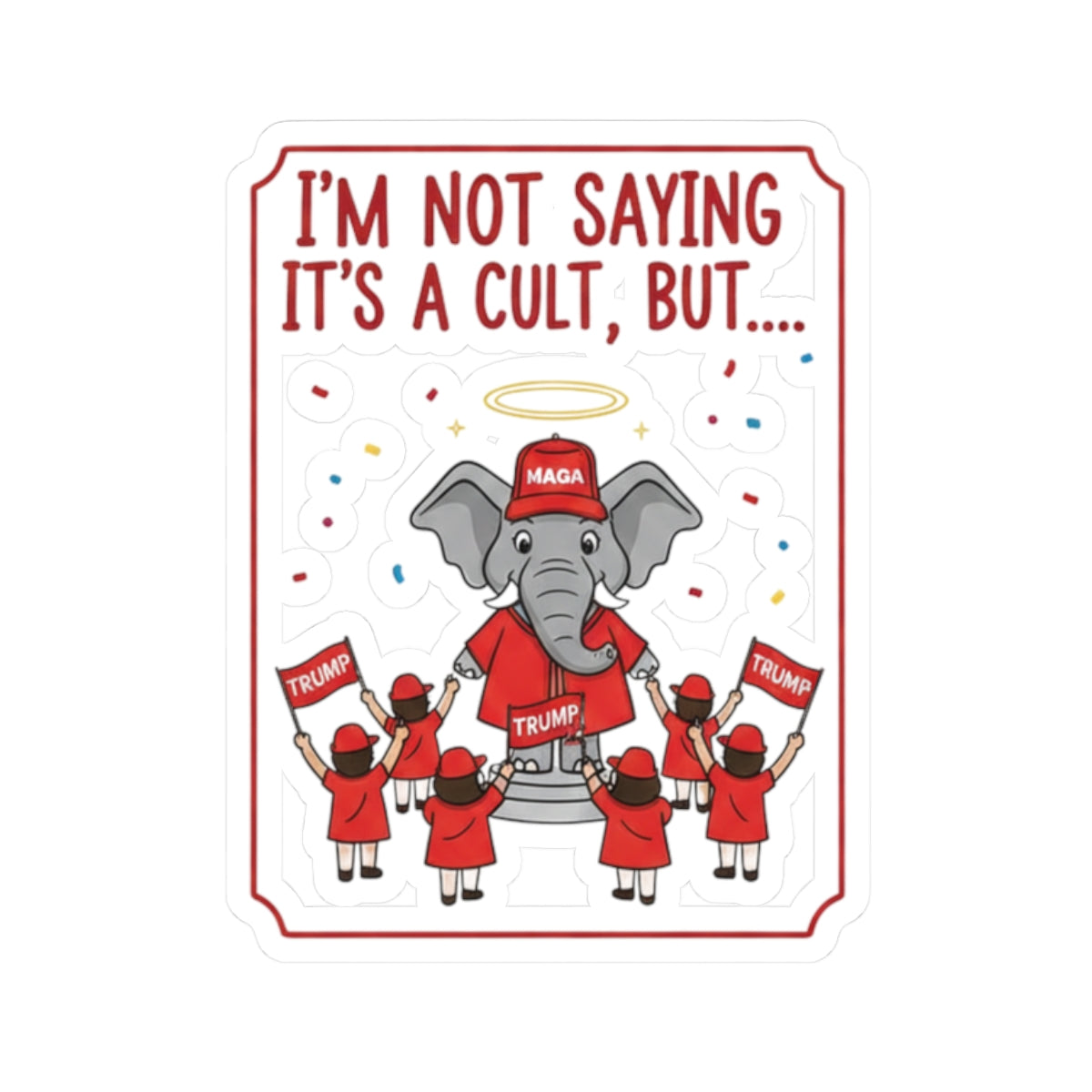Red Hat Intervention Shirt | Kiss-Cut Sticker — AttitudeShirts