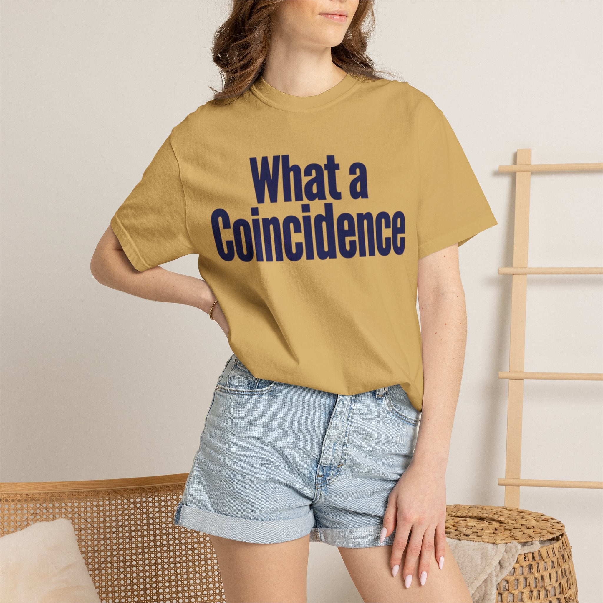 "What A Coincidence" Unisex Garment-Dyed Tee