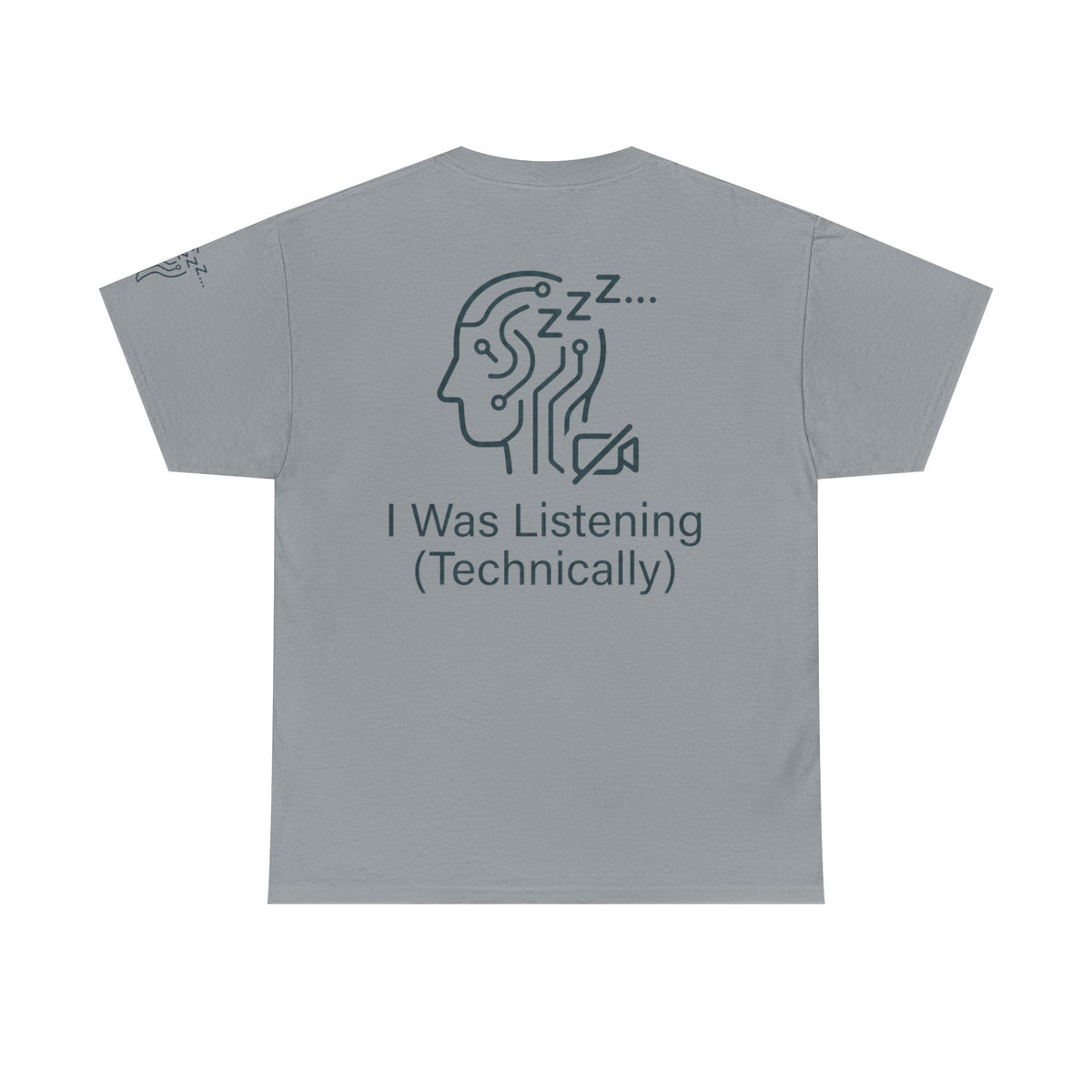 Color: Gravel | I Was Listening Premium Graphic Tee