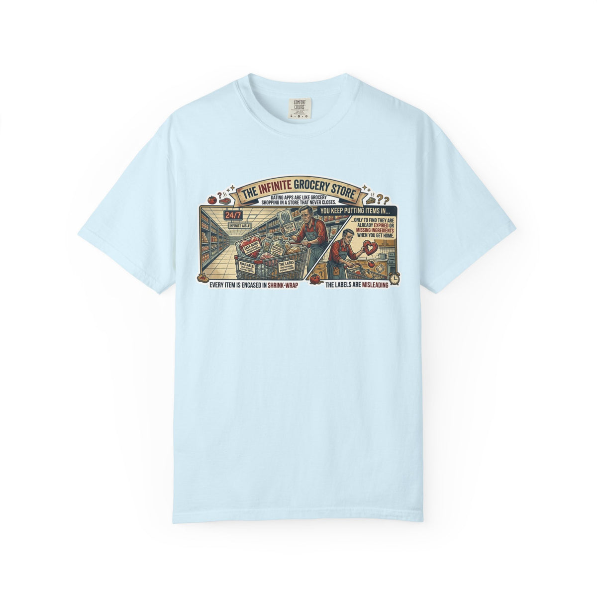 Color: Chambray | Infinite Grocery Store Unisex Garment-Dyed Tee