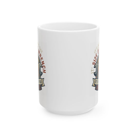 "Size Matters" White Ceramic Mug
