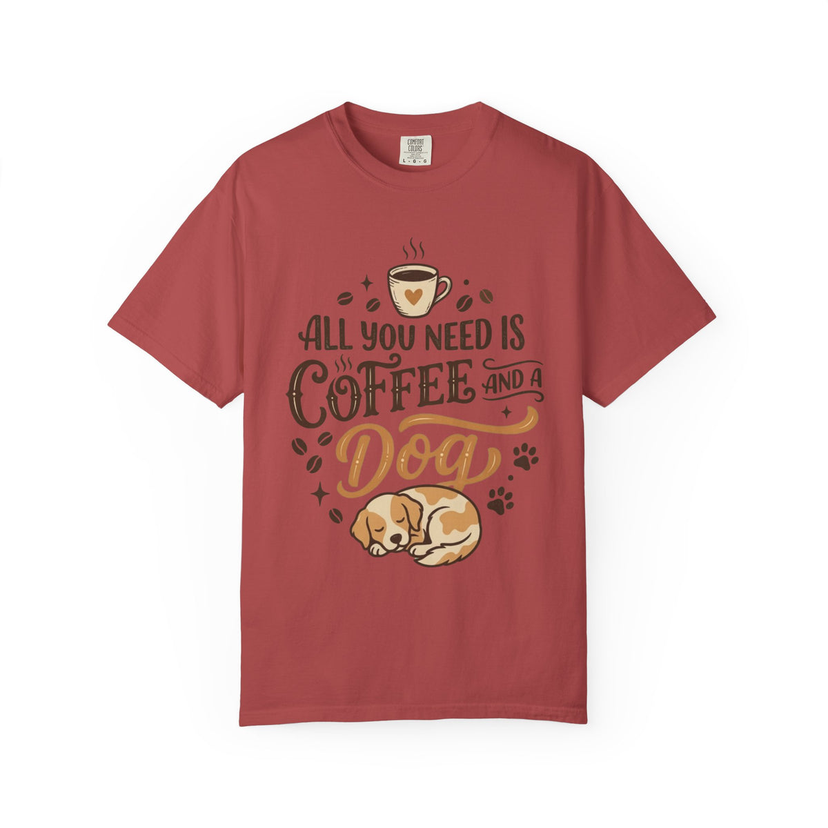 Color: Crimson | Coffee and a Dog Unisex Garment-Dyed Tee