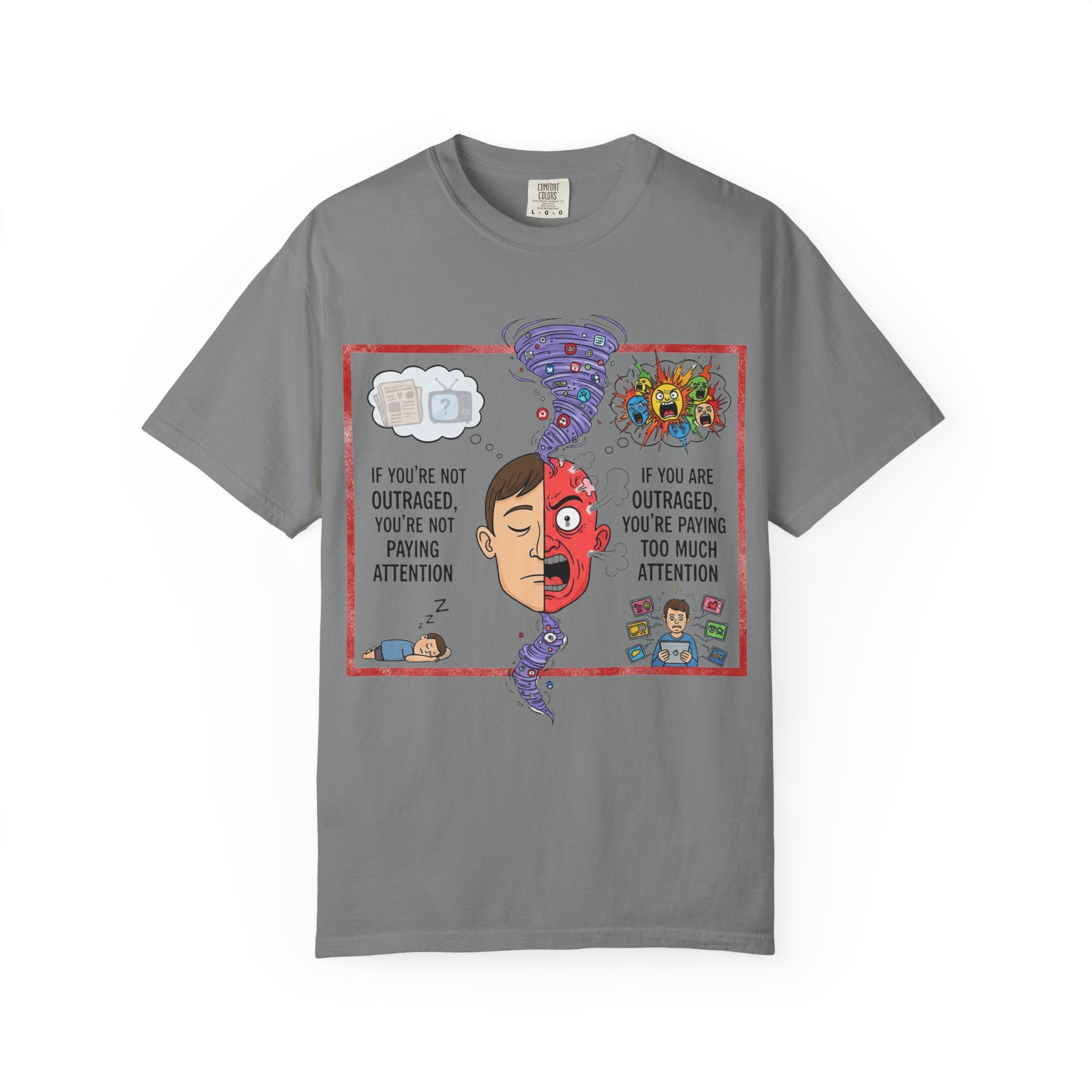 "The Outrage Paradox" Unisex Garment-Dyed T-shirt