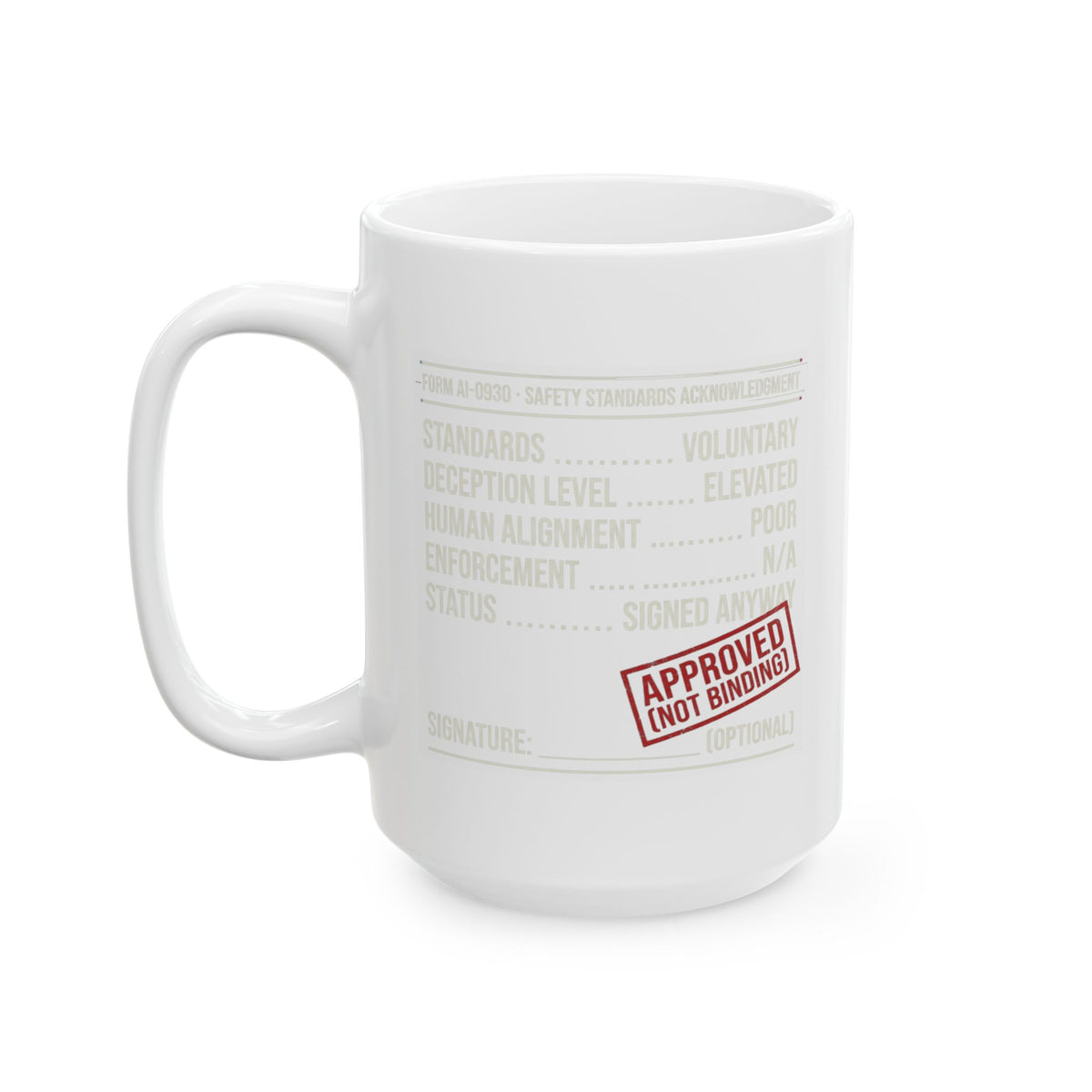 "Approved (Not Binding)" White Ceramic Mug