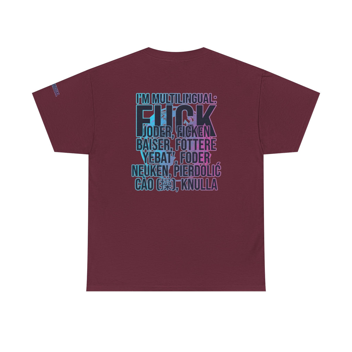 Color: Maroon | I'm Multilingual Premium Graphic Tee