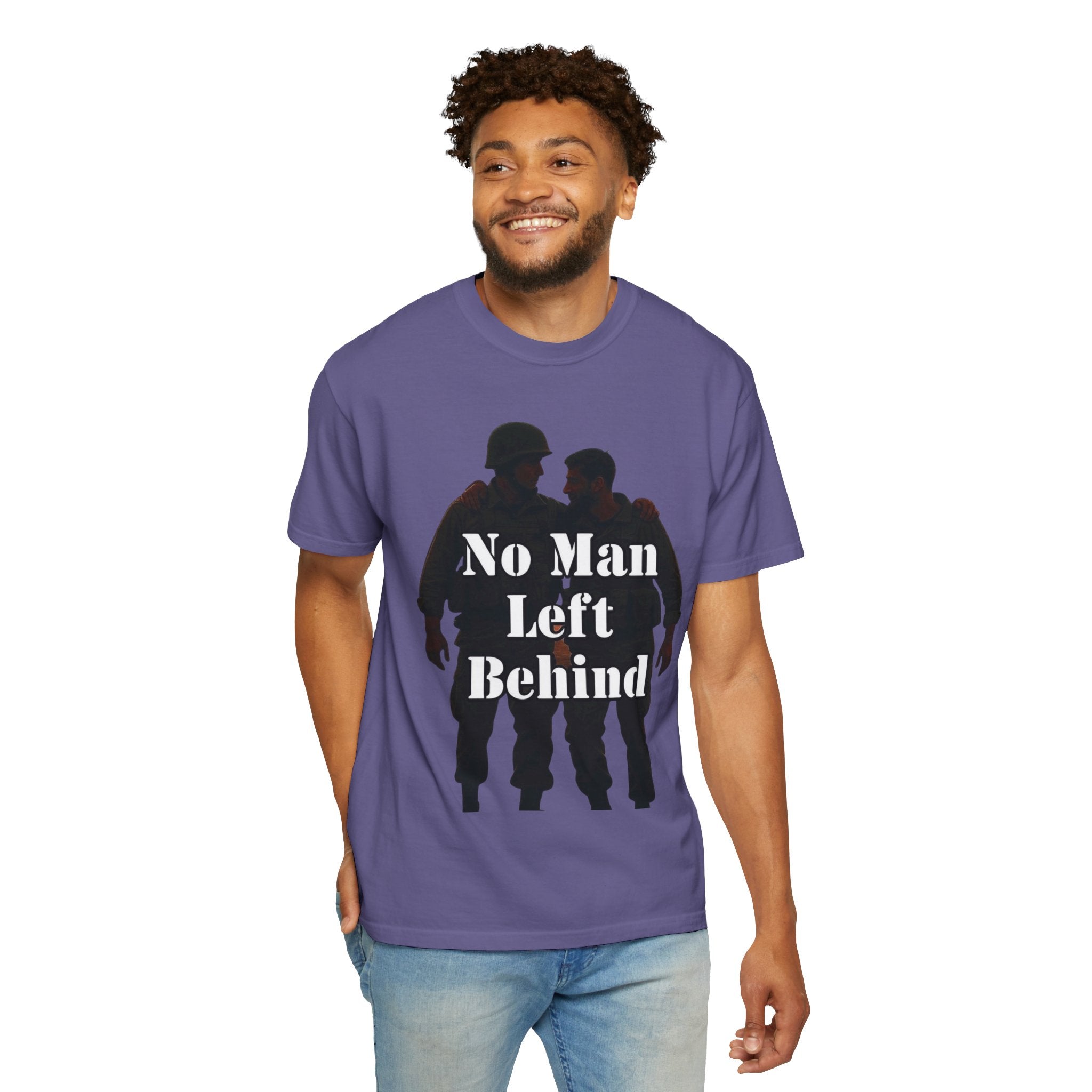 "No Man Left Behind" Unisex Garment-Dyed T-shirt