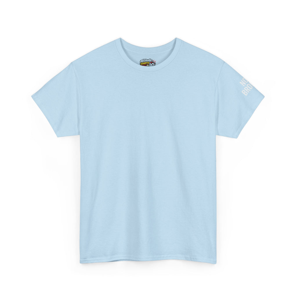 "Not Broken" Premium Graphic Tee