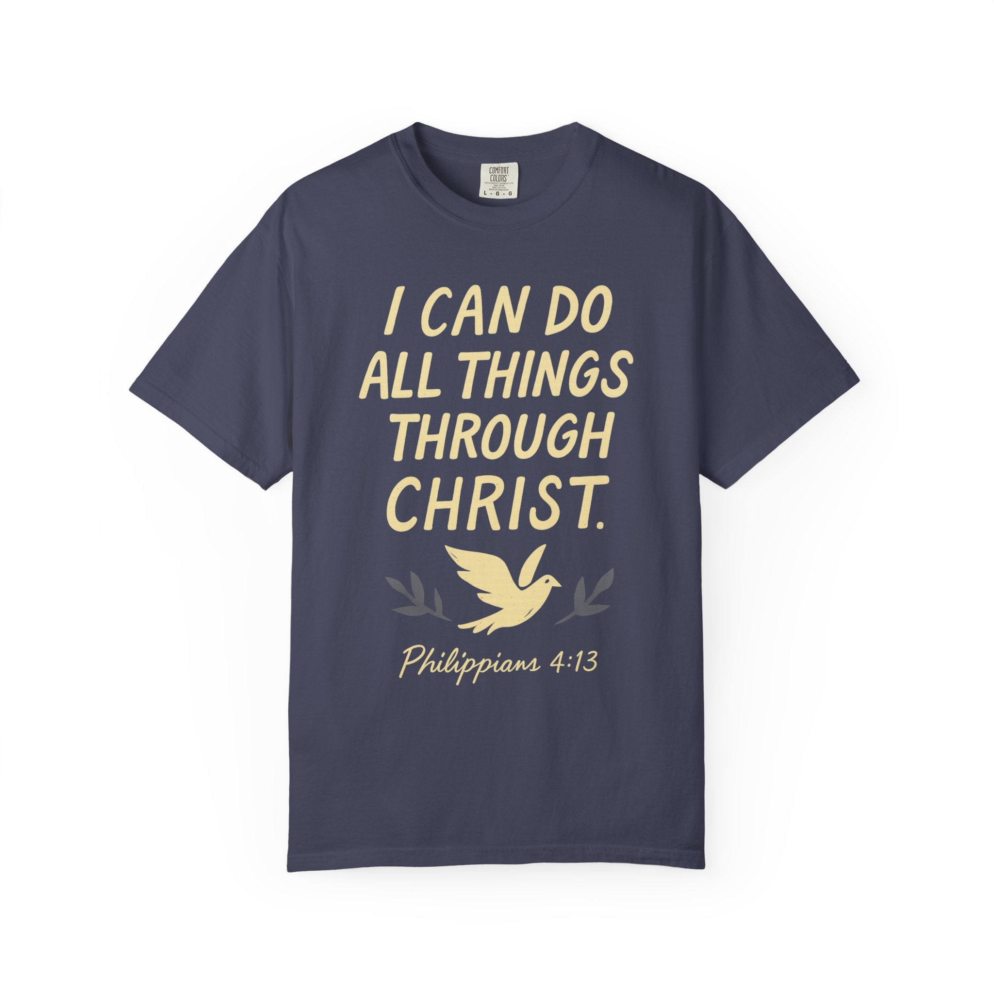"All Things Through Christ" Unisex Garment-Dyed T-shirt