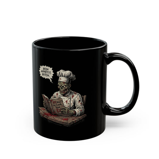 "Bon Appetit Bitch" Black Ceramic Mug