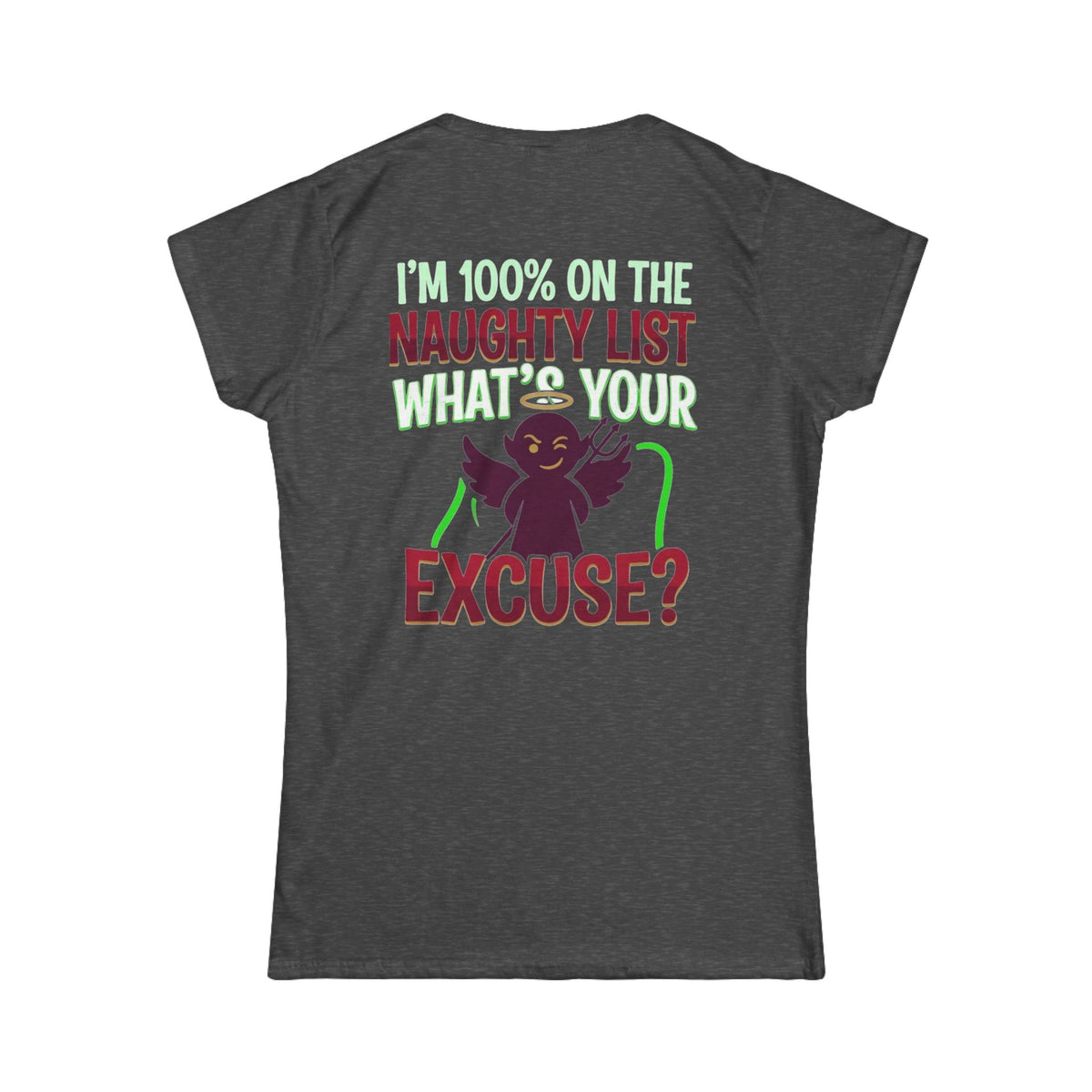"On The Naughty List" Women's Tee