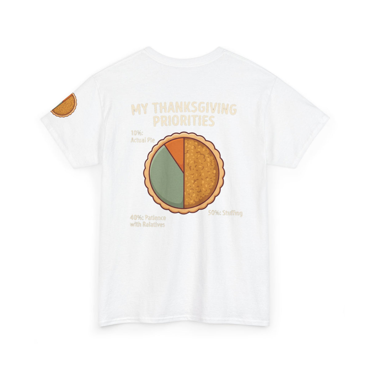 "My Thanksgiving Priorites" Premium Graphic Tee