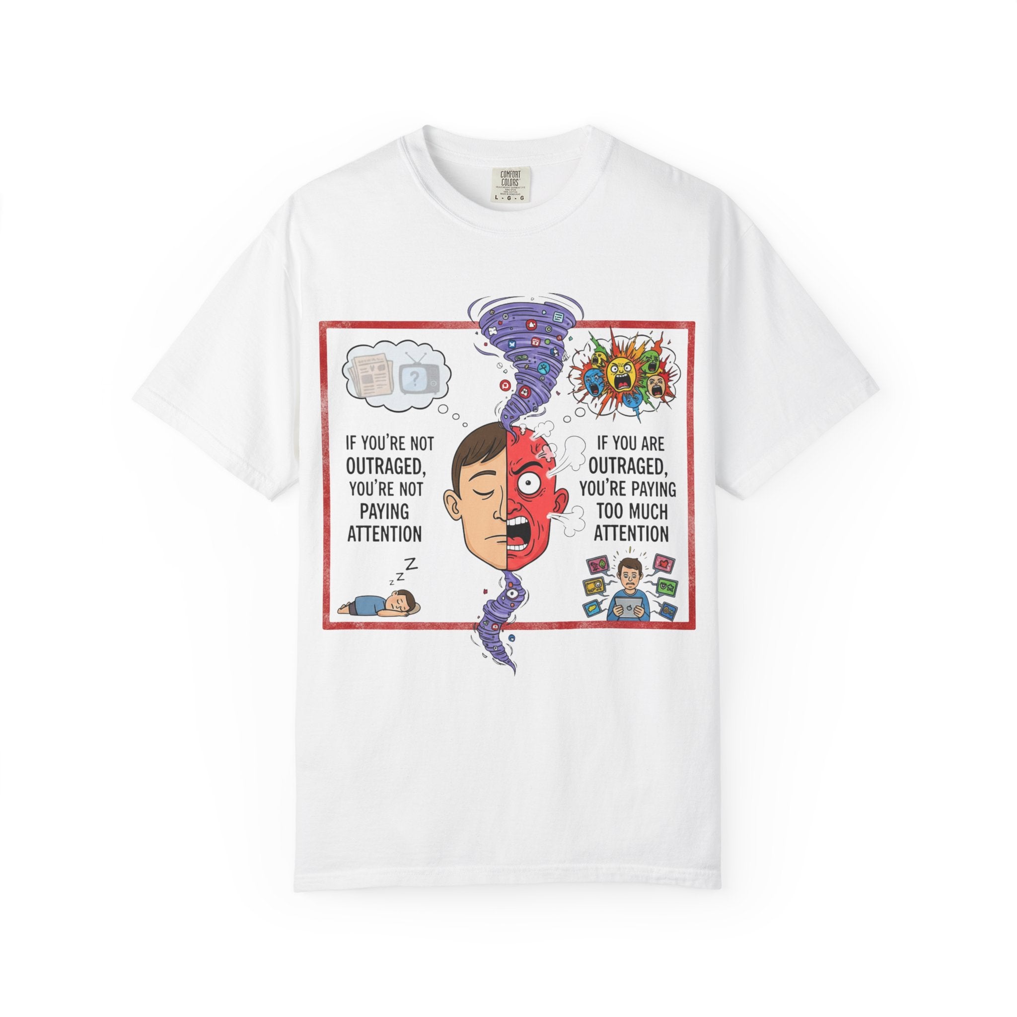 "The Outrage Paradox" Unisex Garment-Dyed T-shirt