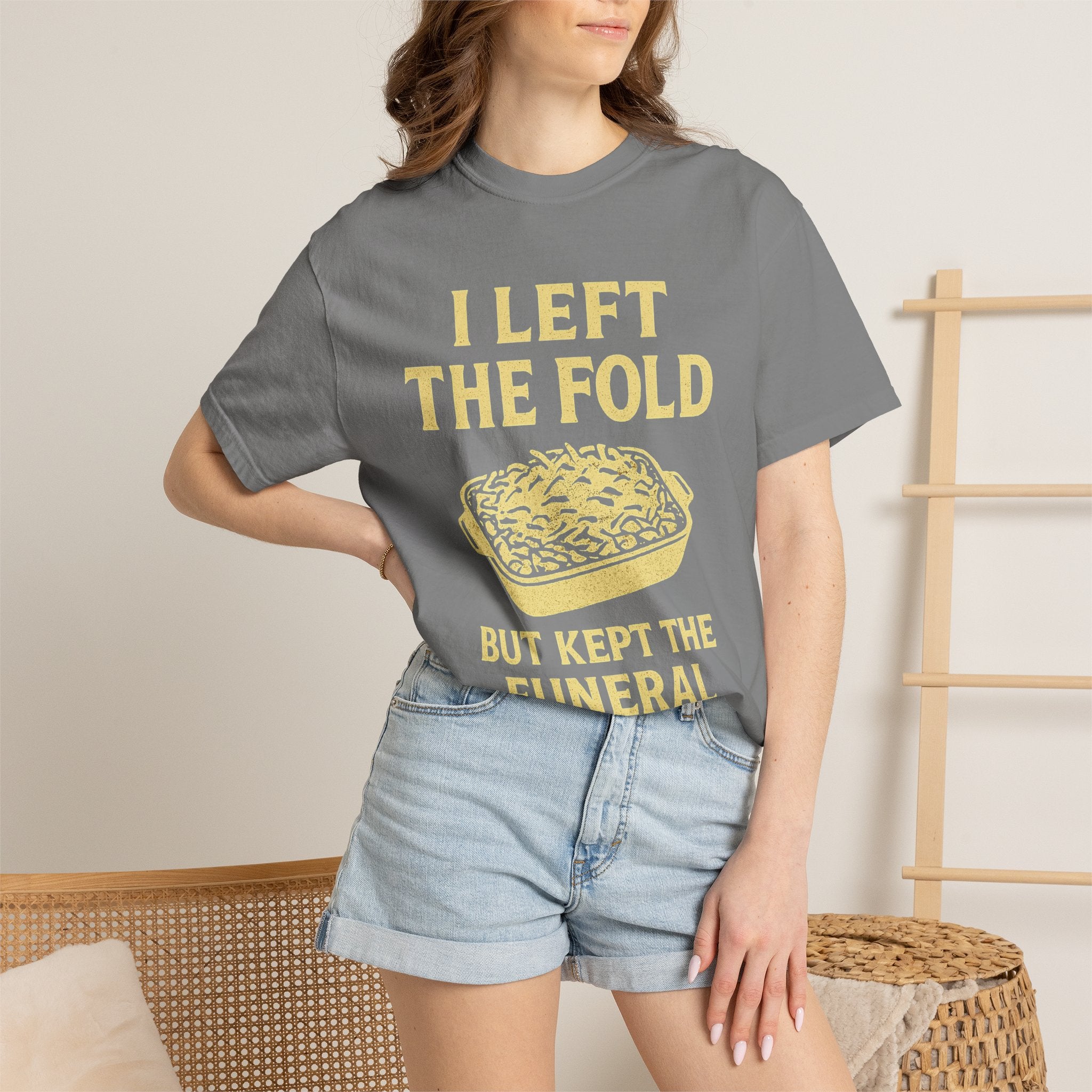 "Left the Fold, Kept the Funeral Potatoes" Unisex Garment-Dyed T-shirt