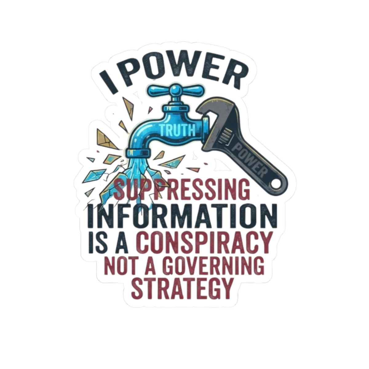 "Protest Series - Let It Flow" Sticker — Main