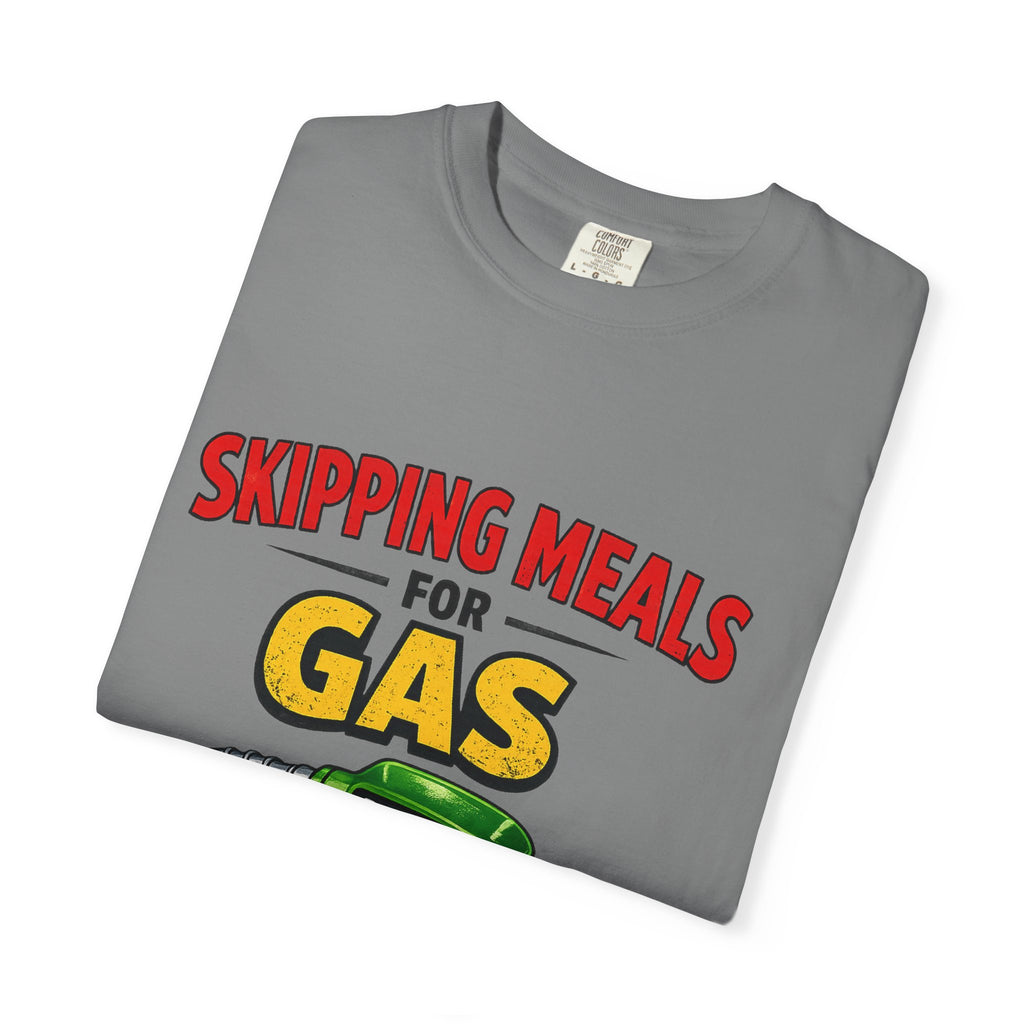 My Gas Diet Plan | Garment-Dyed Tee — AttitudeShirts