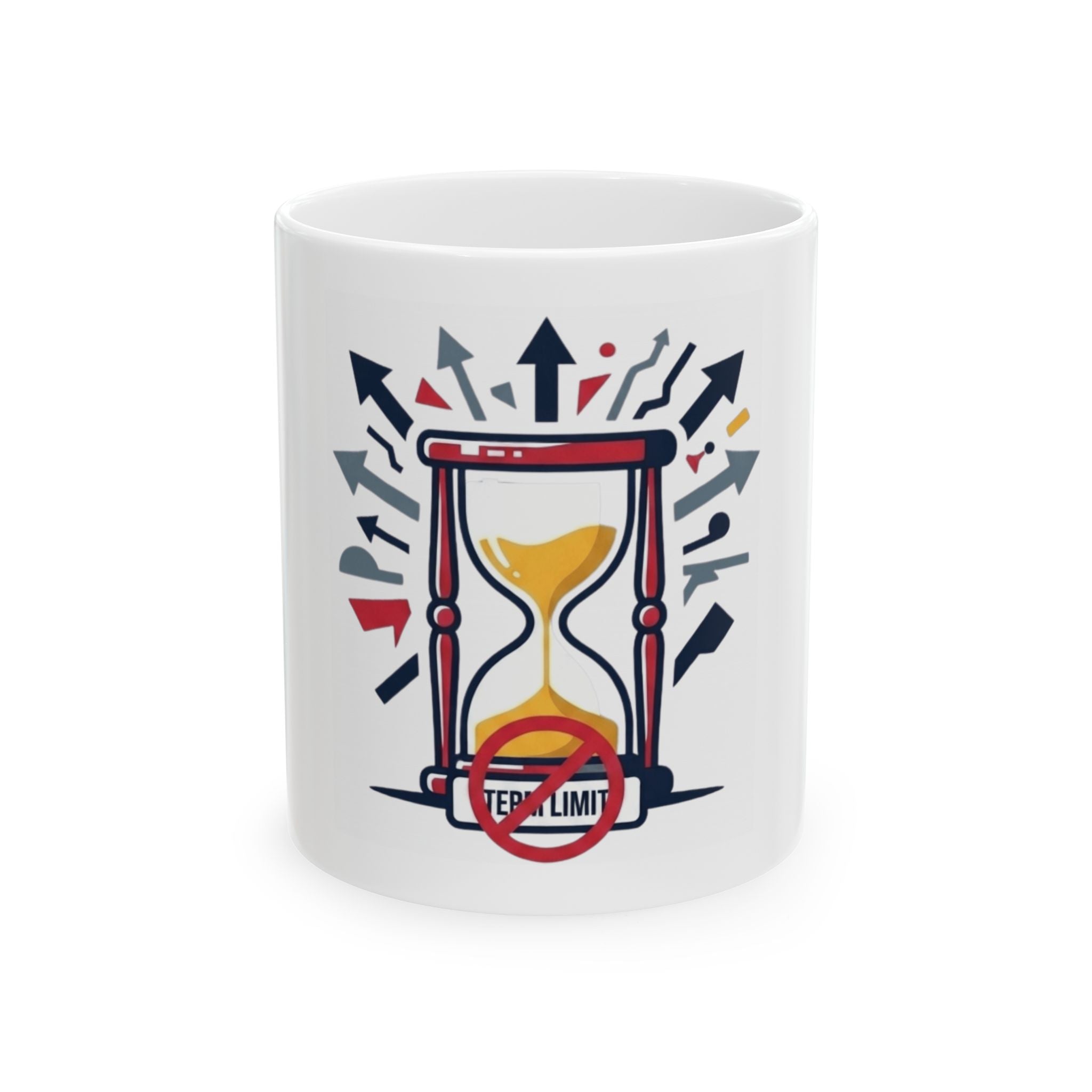 "Term Limits Are A Suggestion" White Ceramic Mug — Graphic