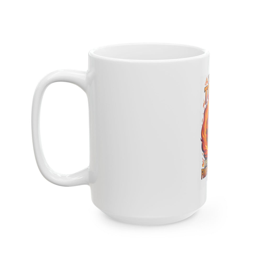 "I'm Going to Hell" White Ceramic Mug