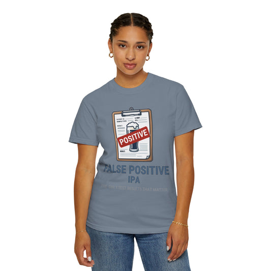 Color: Blue Jean | False Positive IPA Unisex Garment-Dyed Tee
