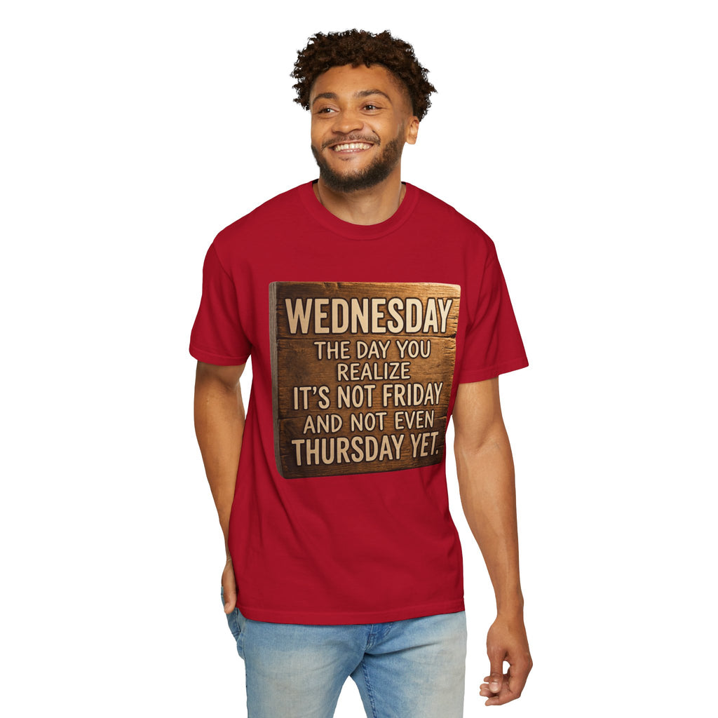 "Wednesday Not Friday" Unisex Garment-Dyed Tee