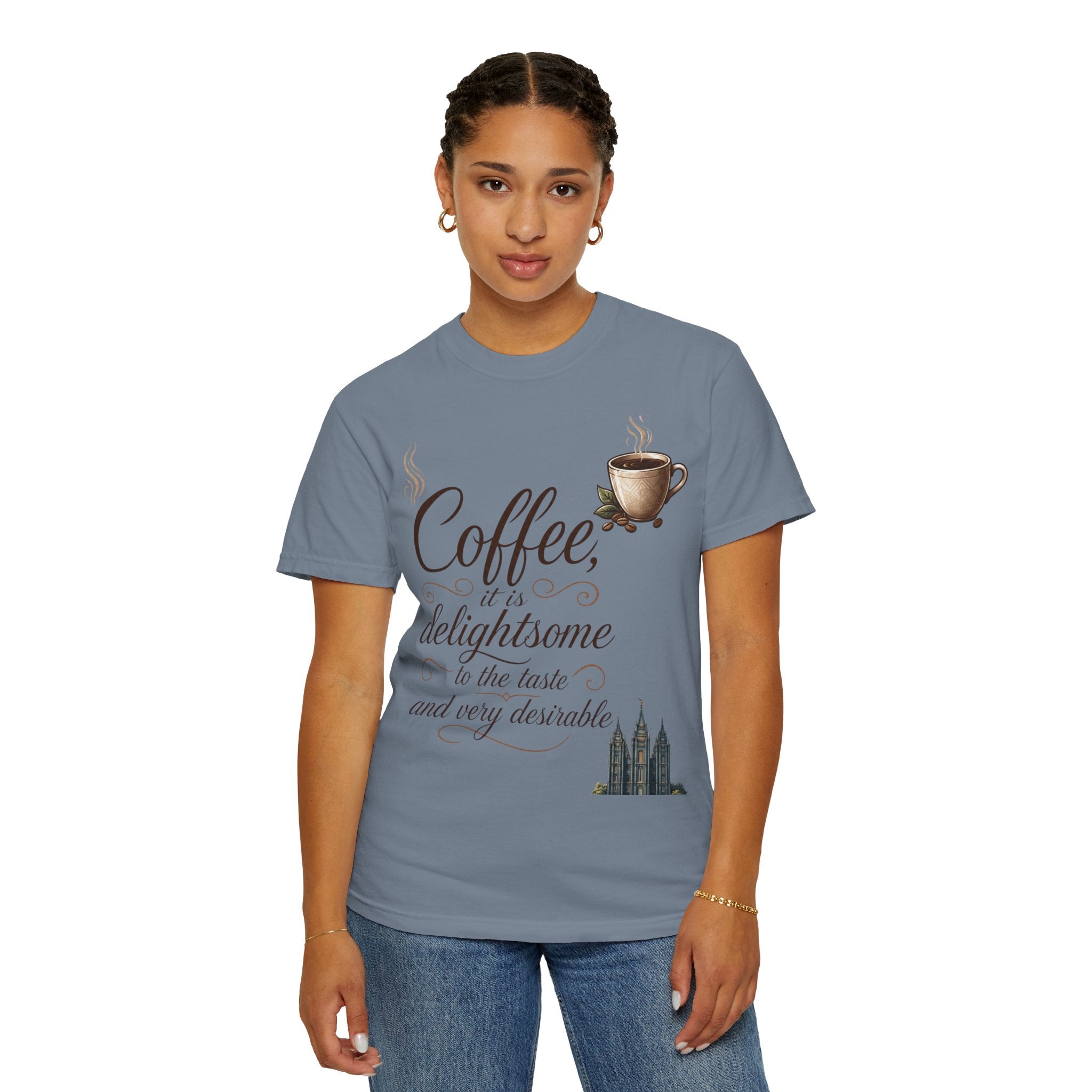 "Coffee is Delightsome" Unisex Garment-Dyed Tee