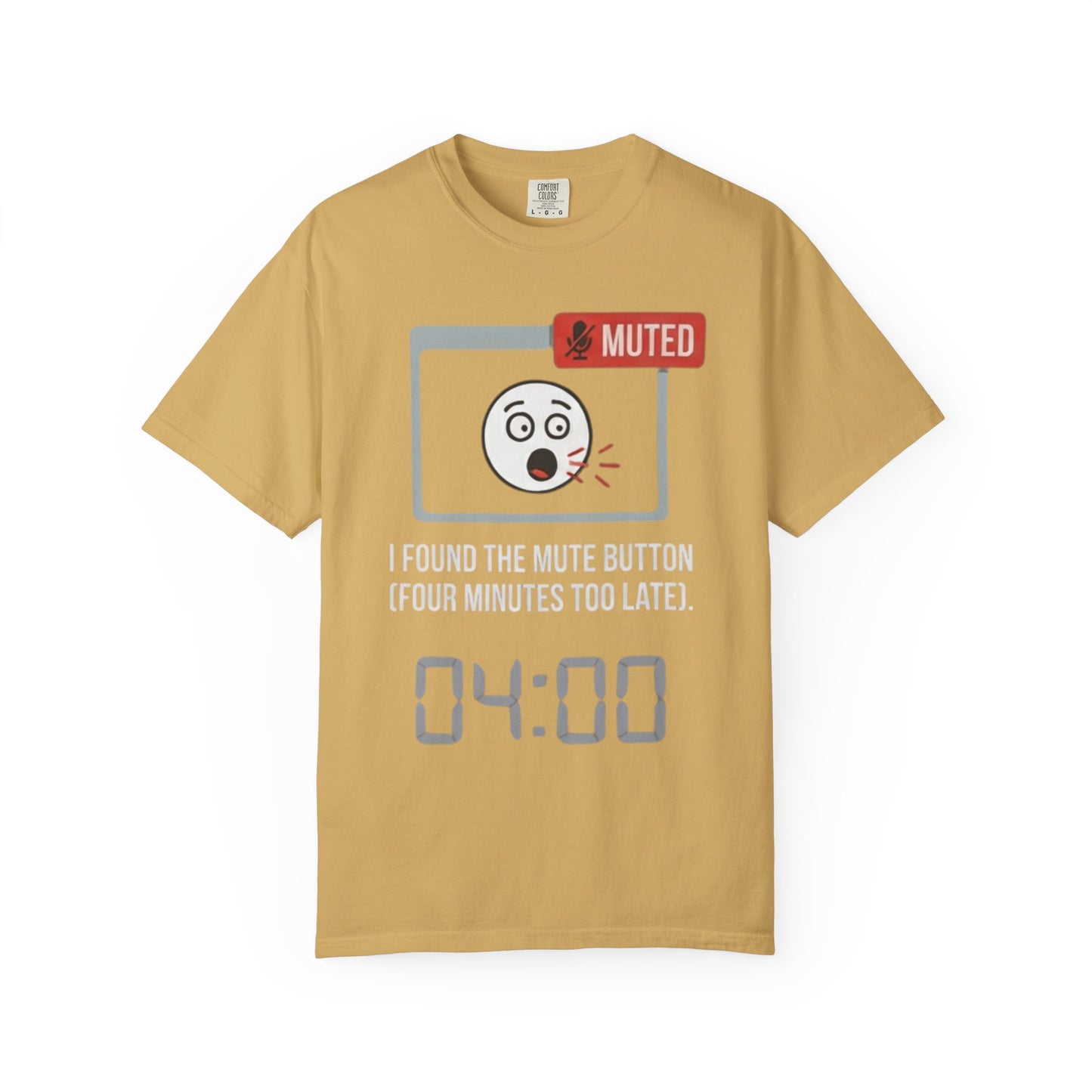 "I Found The Mute" Unisex Garment-Dyed Tee