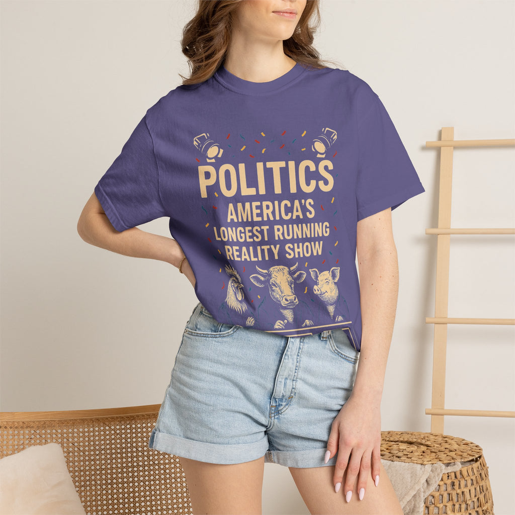 "The Ultimate Reality Show" Unisex Garment-Dyed T-shirt