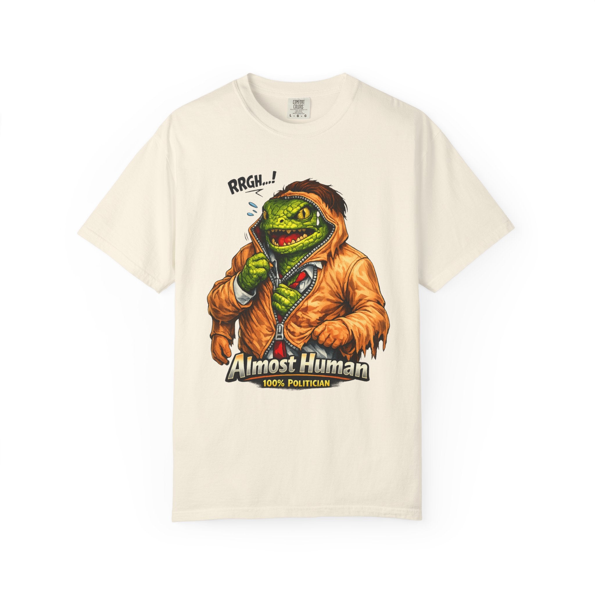 "Almost Human" Unisex Garment-Dyed T-shirt