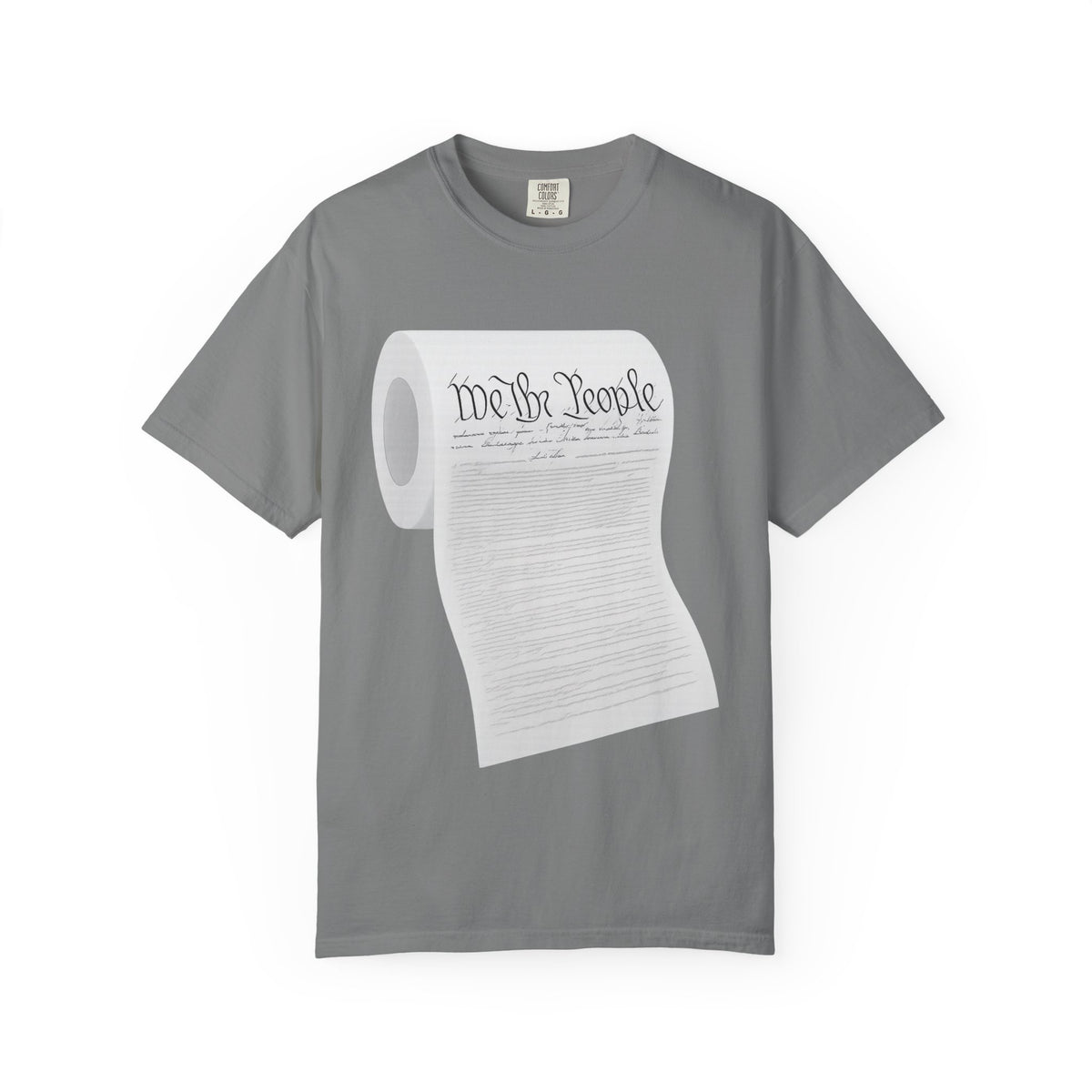 Color: Grey | Toilet Paper Constitution  Unisex Garment-Dyed T-shirt