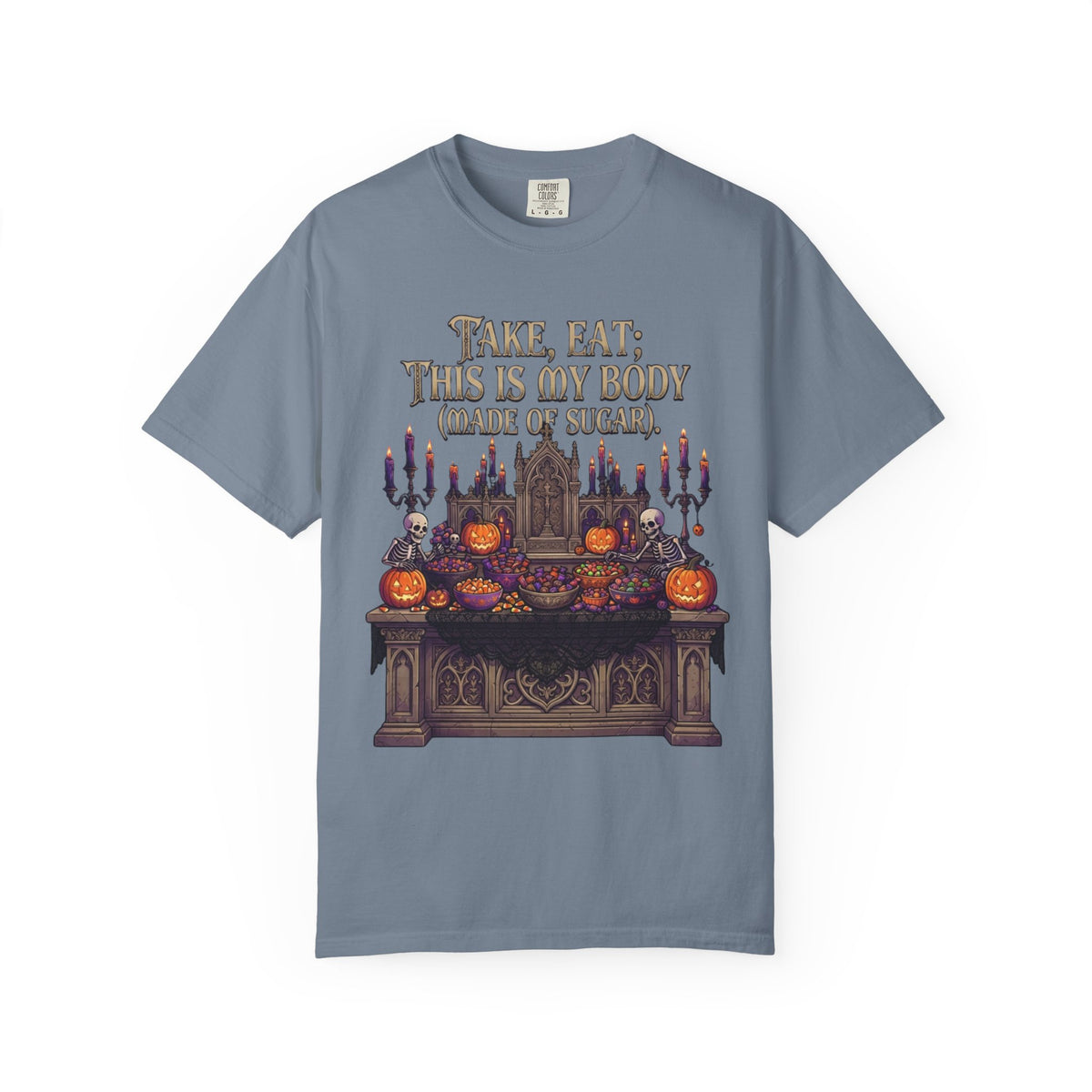 Color: Blue Jean | This Is My Body Unisex Garment-Dyed Tee
