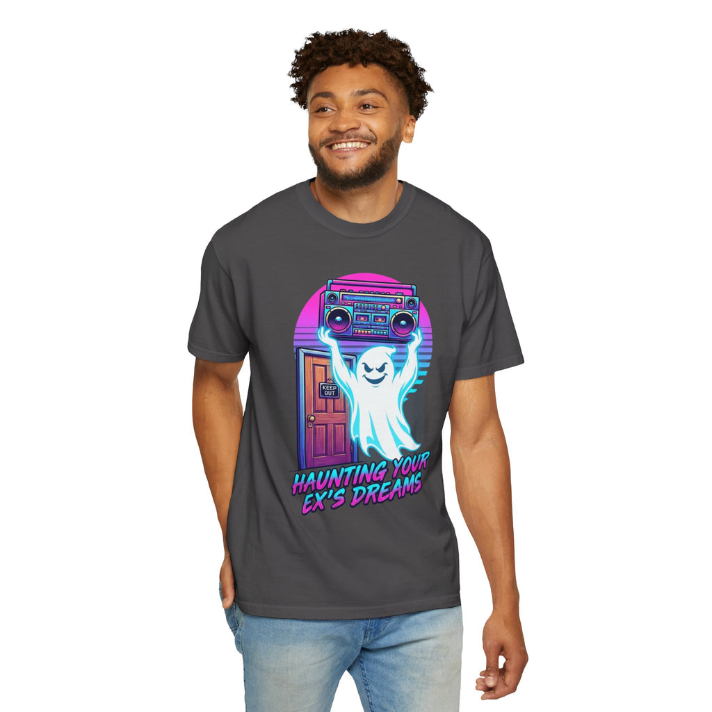 "Haunting Your Ex's Dreams" Unisex Garment-Dyed Tee