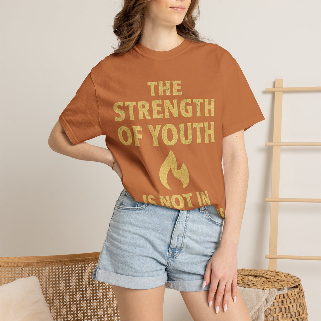 "Strength of Youth" Unisex Garment-Dyed T-shirt