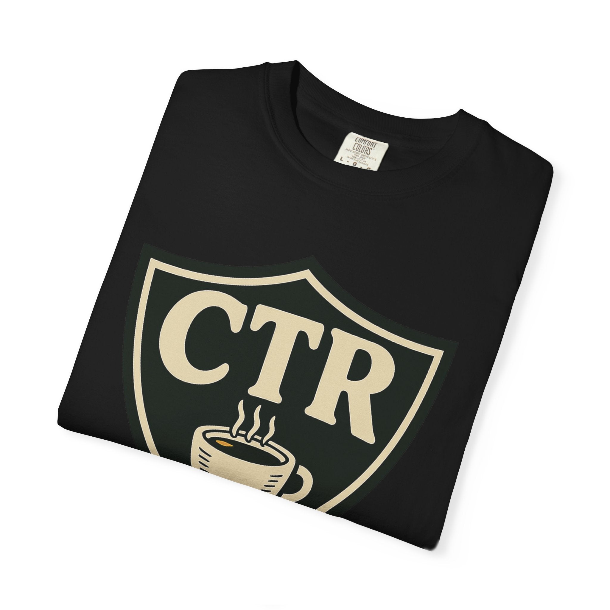 "CTR: Choose The Right... Coffee" Unisex Garment-Dyed T-shirt