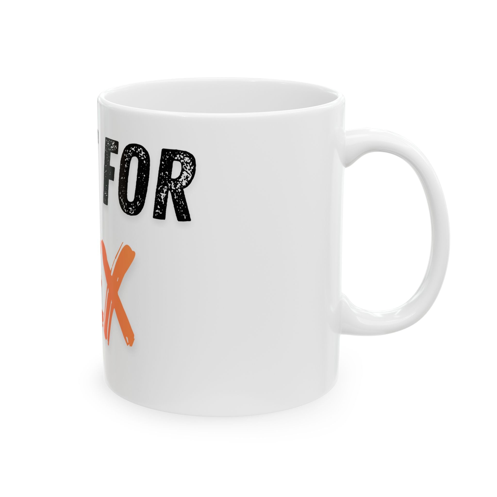 "Built for Sex" White Ceramic Mug