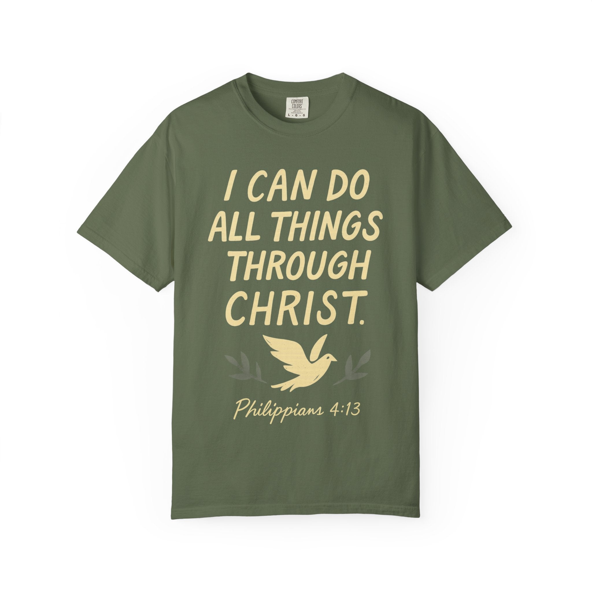 “I Can Do All Things Through Christ – Philippians 4:13” Unisex Garment-Dyed T-shirt