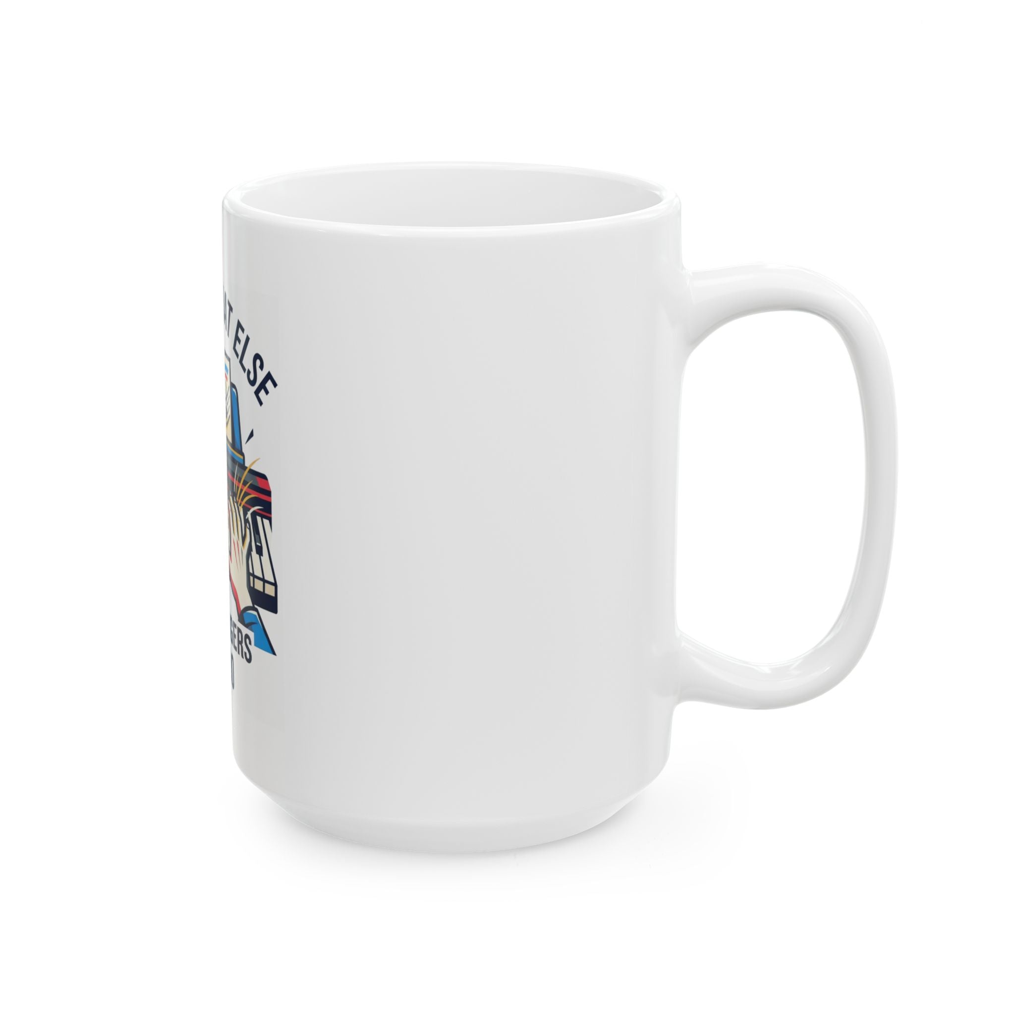 "Imagine What Else These Fingers Can Do" White Ceramic Mug