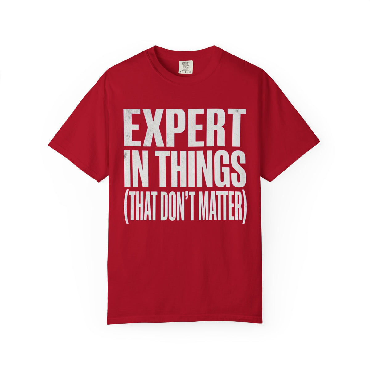 Color: Red | Expert In Things Unisex Garment-Dyed Tee