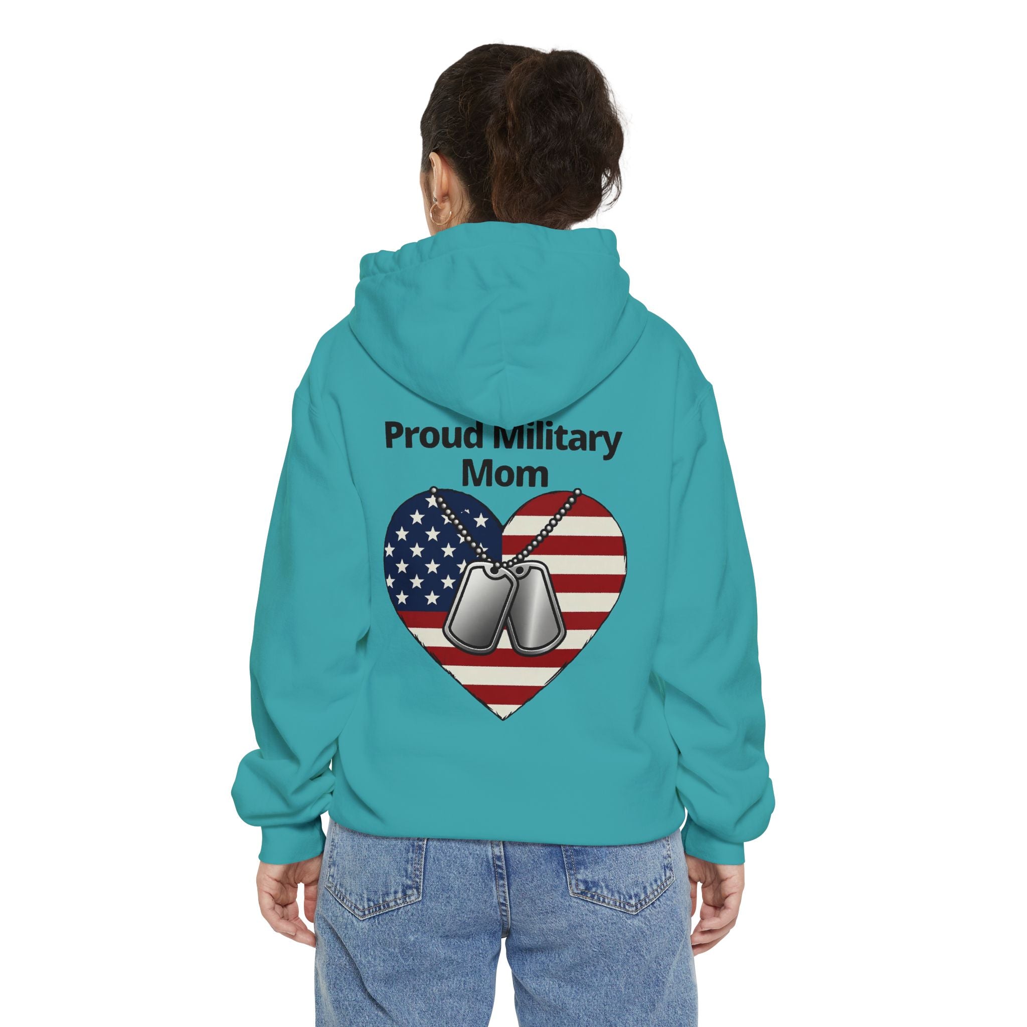 "Proud Military Mom" Garment-Dyed Hoodie