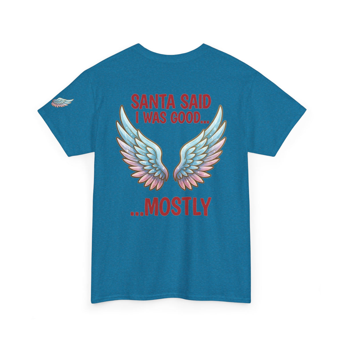 Santa Said I Was Good Premium Graphic Tee
