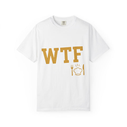 Color: White | Hangry AF: WTF Where's The Food | Garment-Dyed Tee — AttitudeShirts