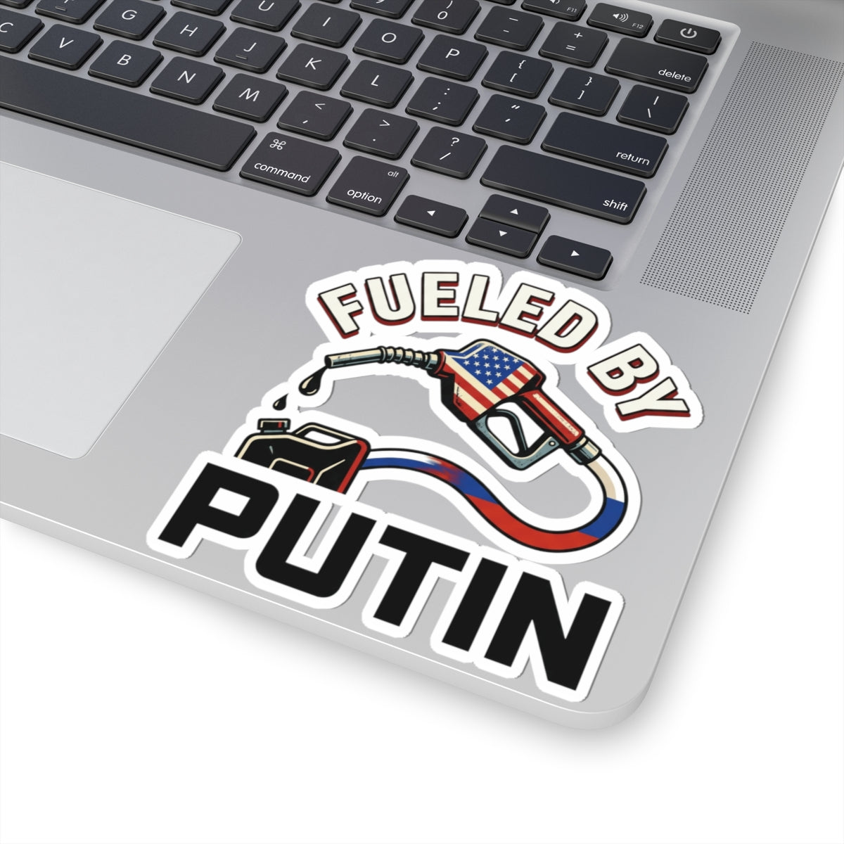 "Fueled By Putin" Sticker — Main