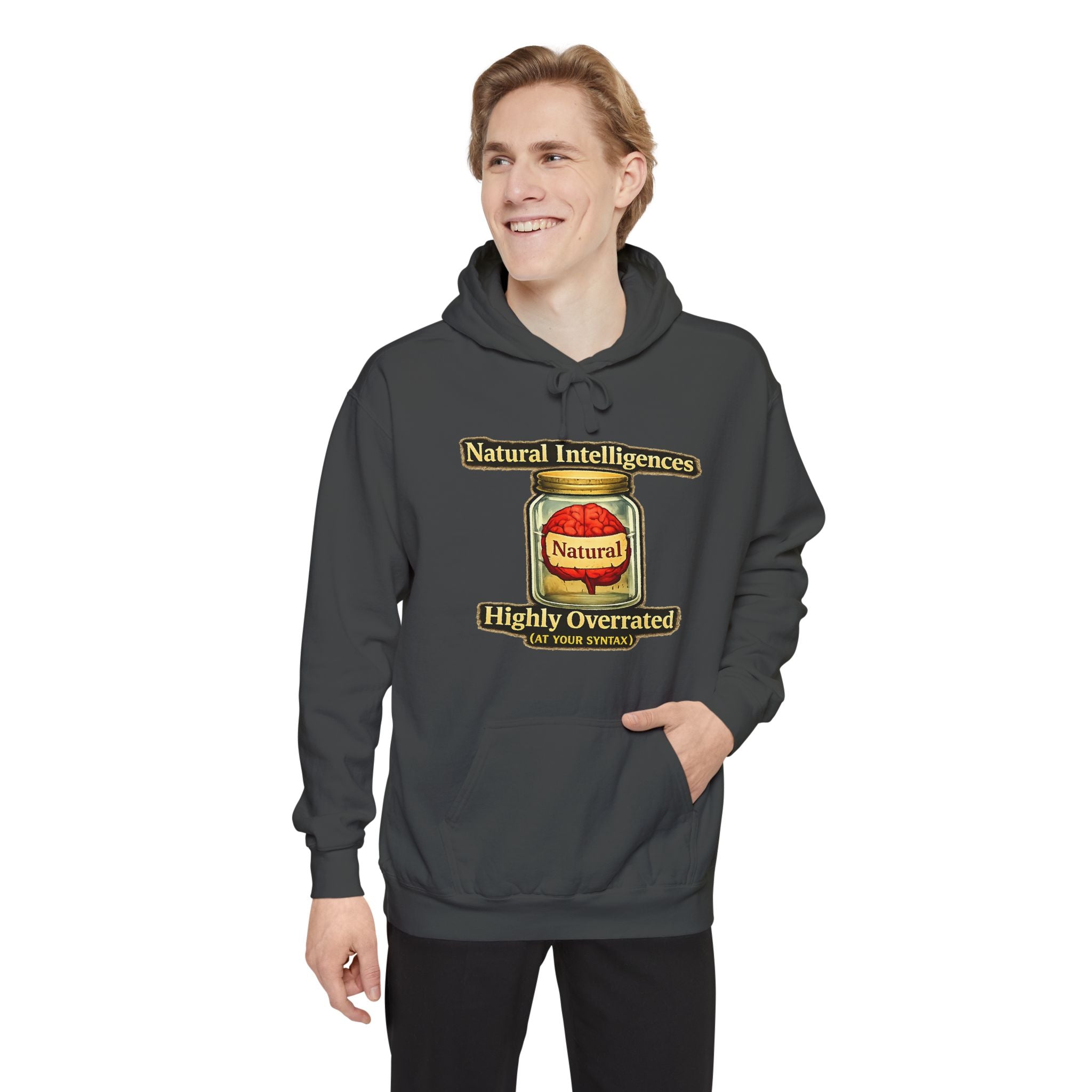 Still Running On Natural Intelligence | Garment-Dyed Hoodie — AttitudeShirts