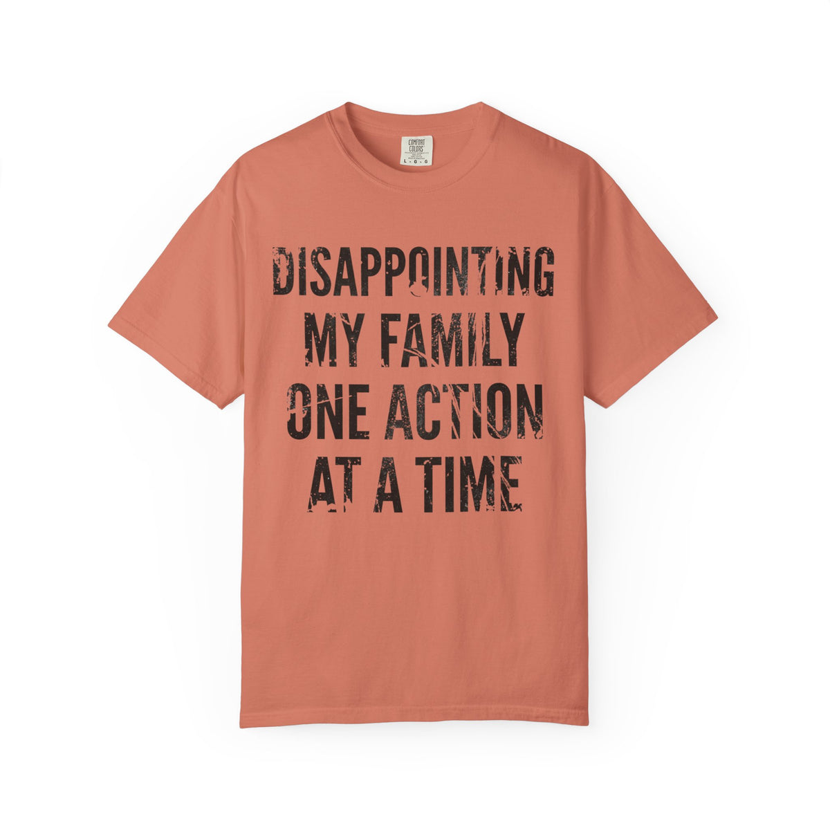 Color: Terracotta | Disappointing My Familiy Unisex Garment-Dyed Tee
