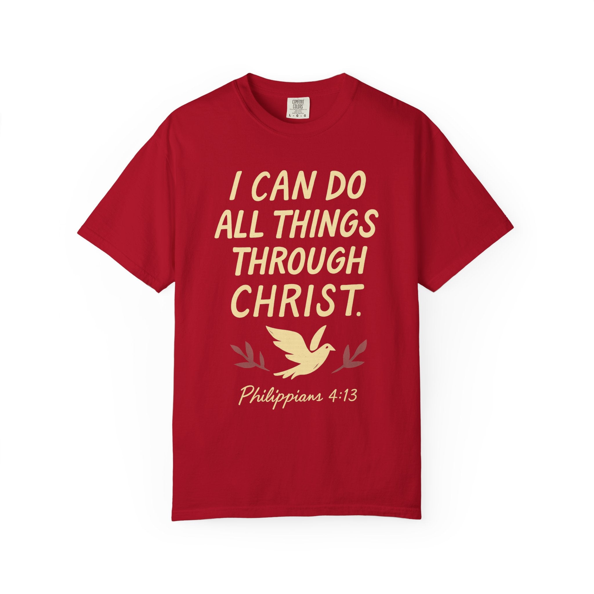 "All Things Through Christ" Unisex Garment-Dyed T-shirt